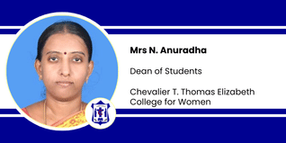 Chevalier T. Thomas Elizabeth College for Women, Dean of Students: Mrs N. Anuradha Interview